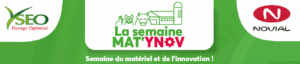 MAT’YNOV – La Semaine du Matériel et de l’Innovation